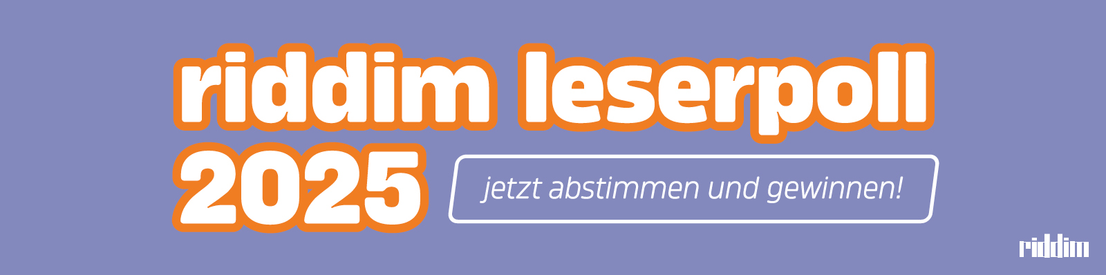 RIDDIM_Leserpoll-2025_Banner_1600x398px